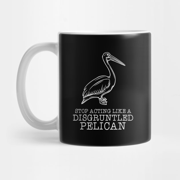 Disgruntled Pelican by NinthStreetShirts